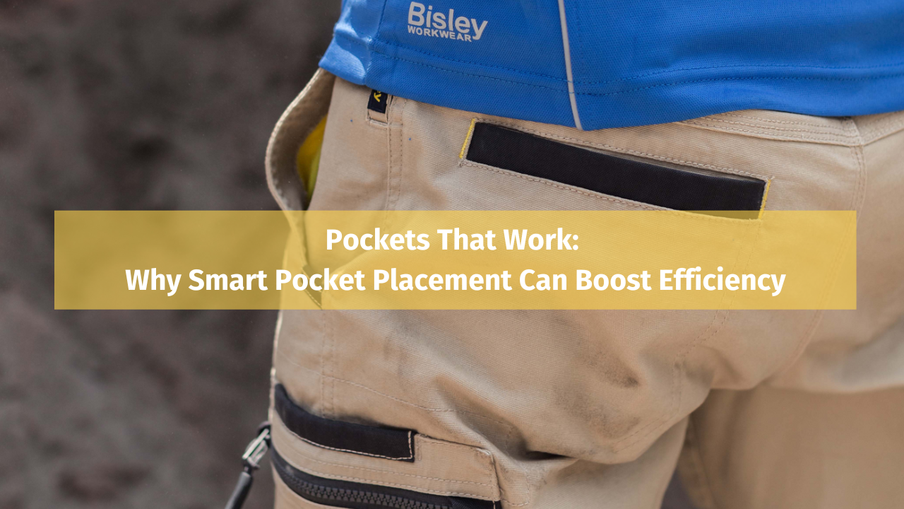 Pockets That Work: Why Smart Pocket Placement Can Boost Efficiency