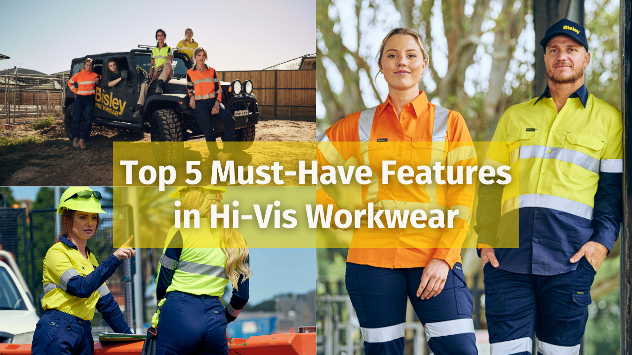 Top 5 Must-Have Features in Hi-Vis Workwear